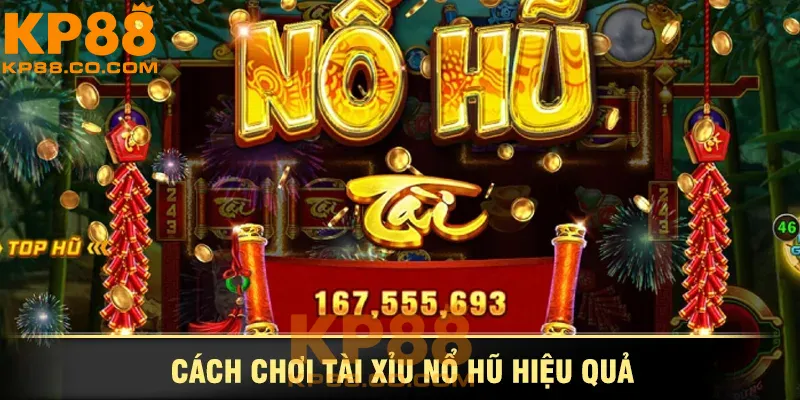 Nổ Hũ Tài Xỉu tại nhà cái KP88